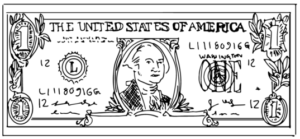 A sketch of a one dollar bill, featuring George Washington